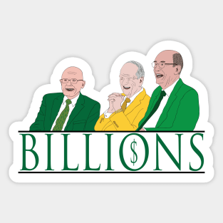 Mormons and their Billions Sticker